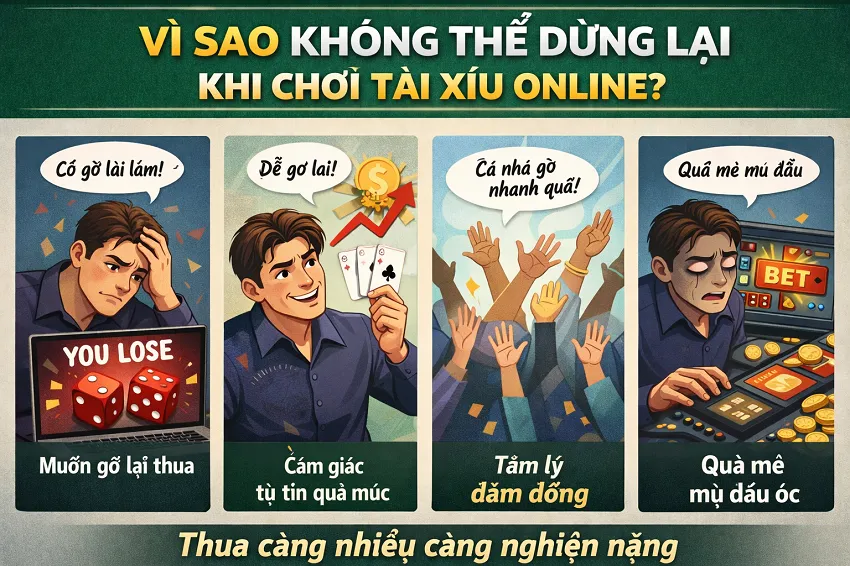 Rất khó để dừng khi thua tài xỉu online